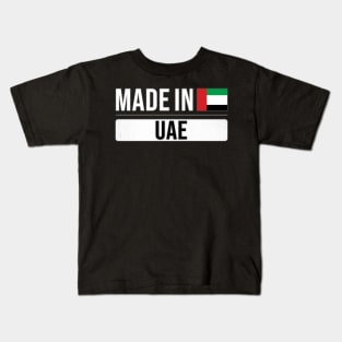 Made In UAE - Gift for Emirati With Roots From United Arab Emirates Kids T-Shirt